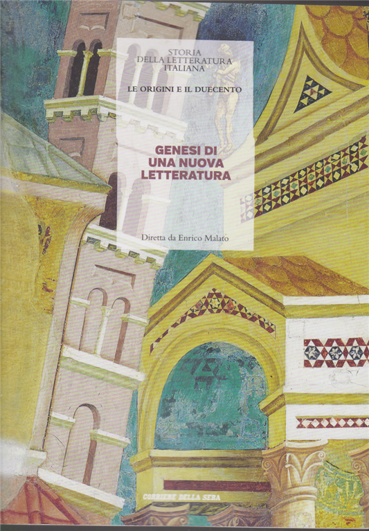 Le origini e il Duecento. Parte 1, Genesi di una nuova letteratura