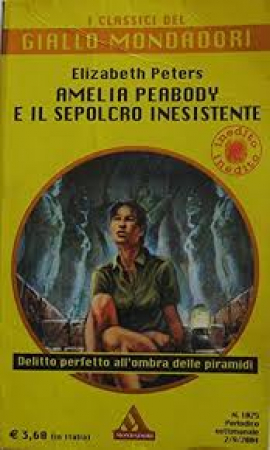 Amelia Peabody e il sepolcro inesistente