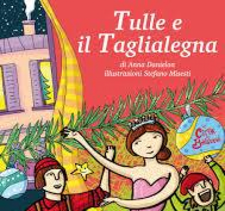 Tulle e il taglialegna