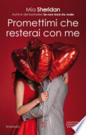 Promettimi che resterai con me