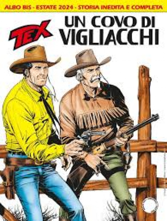 Tex. Un covo di vigliacchi