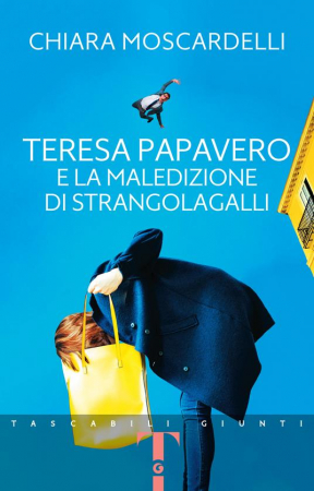 Teresa Papavero e la maledizione di Strangolagalli