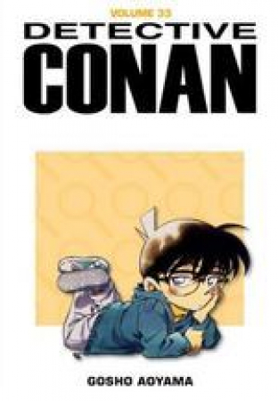 Detective Conan / Gosho Aoyama. 33