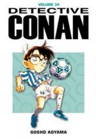 Detective Conan / Gosho Aoyama. 34