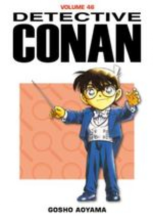 Detective Conan / Gosho Aoyama. 46