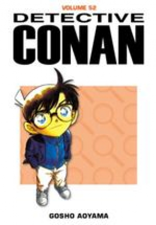 Detective Conan / Gosho Aoyama. 52