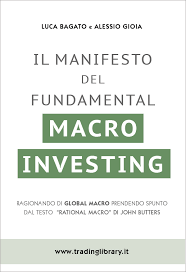 Il manifesto del fundamental macro investing