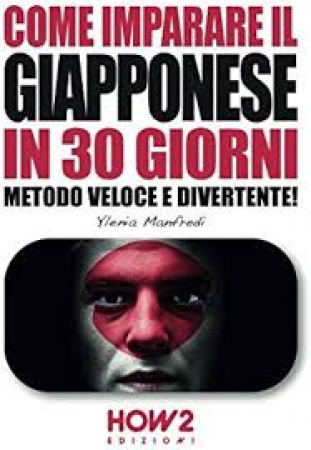 Come imparare il giapponese in 30 giorni