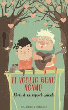 Ti voglio bene nonno