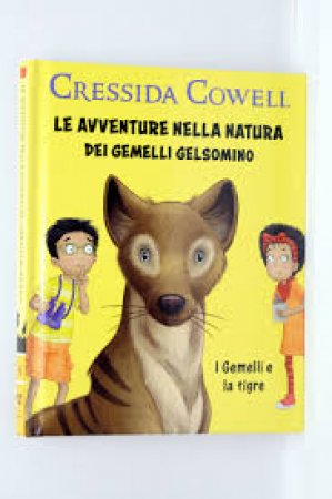 Le avventure nella natura dei gemelli Gelsomino. I gemelli e la tigre