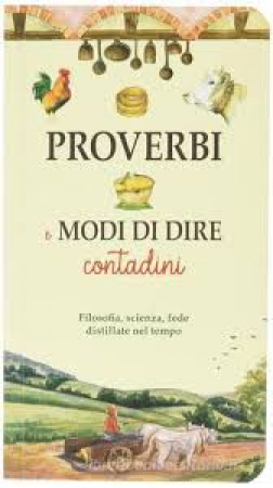 Proverbi e modi di dire contadini