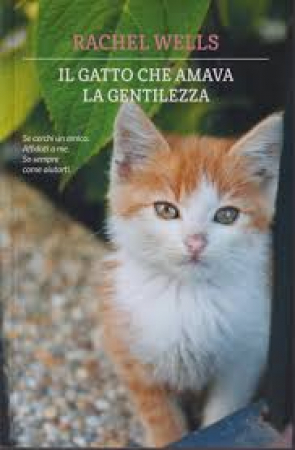 Il gatto che amava la gentilezza