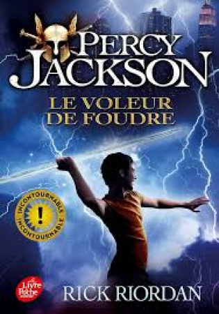 Le voleur de foudre. Percy Jackson, tome 1