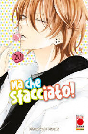 Ma che sfacciato! / Mitsubachi Miyuki. 20