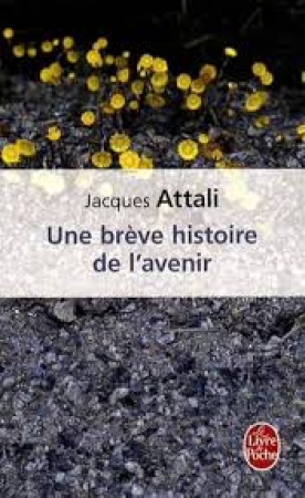 Une brève histoire de l'avenir
