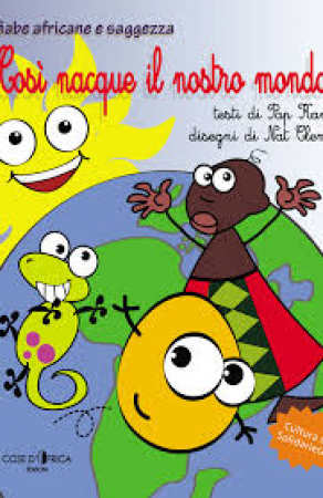 Così nacque il nostro mondo