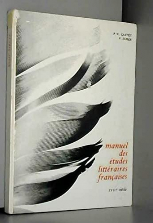 Manuel des études littéraires françaises