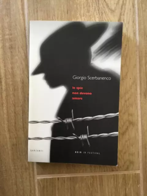 Le spie non devono amare