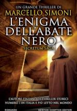 L'enigma dell'abate nero. Secretum Saga