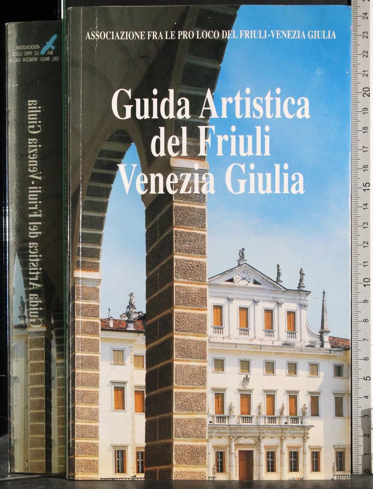 Guida artistica del Friuli Venezia Giulia
