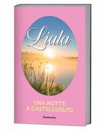 Una notte a Castelguelfo