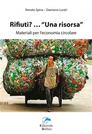 Rifiuti?...Una risorsa