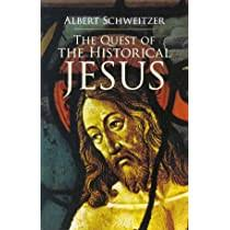 The quest of the historical Jesus