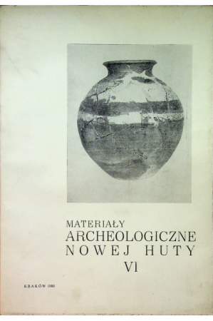 Materialy archeologiczne nowej huty