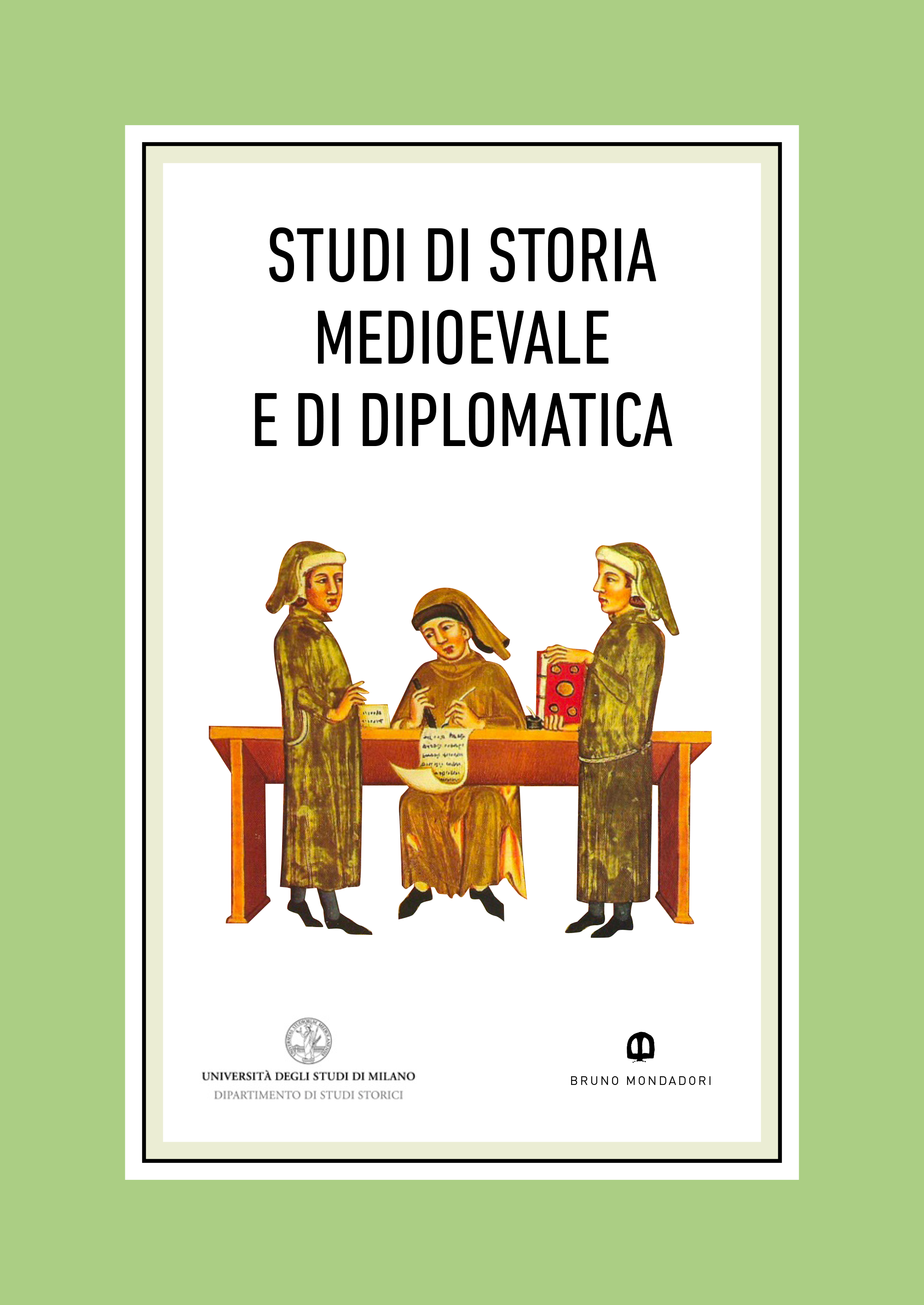 Studi di storia medioevale e di diplomatica