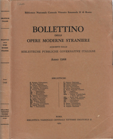Bollettino delle opere moderne straniere acquistate dalle biblioteche pubbliche governative italiane
