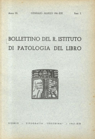 Bollettino del R. Istituto di patologia del libro