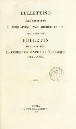 Bullettino degli Annali dell'Instituto di corrispondenza archeologica per l'anno ..