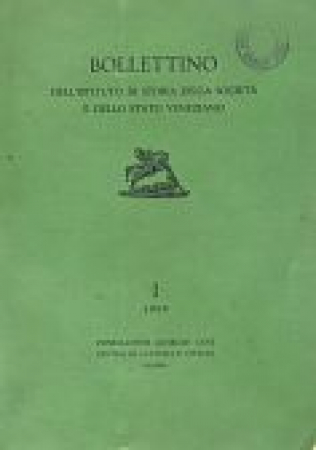 Bollettino dell'Istituto di storia della società e dello Stato veneziano