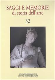Saggi e memorie di storia dell' arte