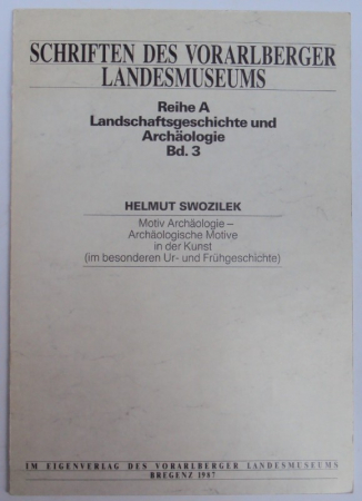 Schriften des Vorarlberger Landesmuseums. Reihe A, Landschaftsgeschichte und Archaologie