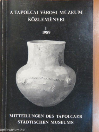 A Tapolcai varosi muzeum kozlemenyei