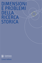 Dimensioni e problemi della ricerca storica