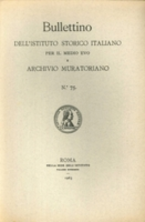 Bullettino dell'Istituto storico italiano per il Medio evo e Archivio muratoriano