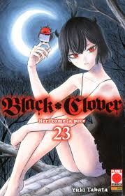 Black Clover. [23], Neri come la pece