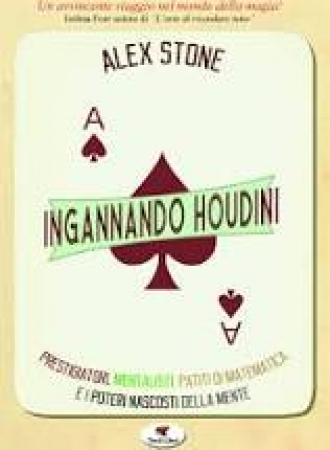 Ingannando Houdini