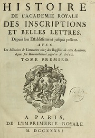 Histoire de l'Académie royale des inscriptions et belles lettres