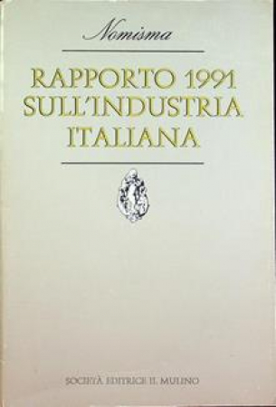 Rapporto ... sull'industria italiana