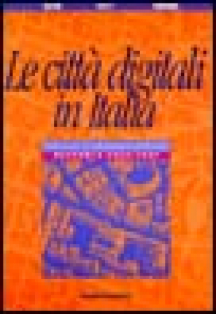 Le città digitali in Italia