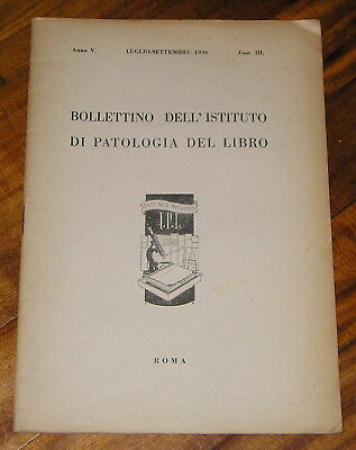 Bollettino dell'Istituto di patologia del libro