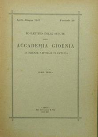 Bollettino delle sedute della Accademia Gioenia di scienze naturali in Catania