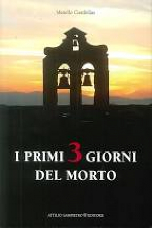 I primi 3 giorni del morto