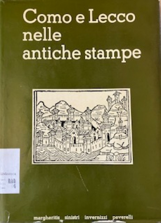 Como e Lecco nelle antiche stampe