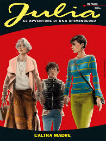 Julia. L'altra madre