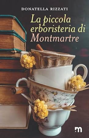 La piccola erboristeria di Montmartre