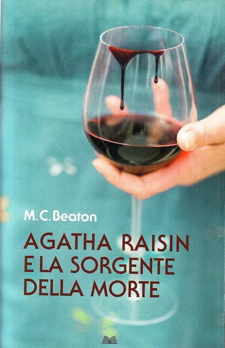 Agatha Raisin e la sorgente della morte
